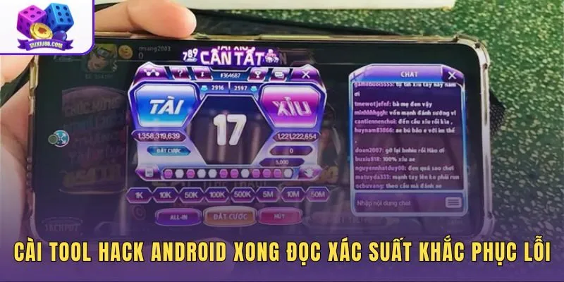 Cài tool hack Android xong đọc xác suất và khắc phục lỗi